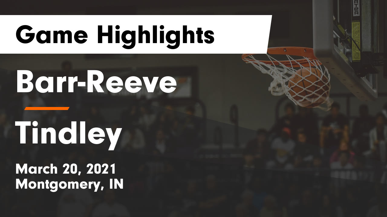 Barr-Reeve HS Basketball Video "Barr-Reeve vs Tindley Game Highlights Barr-Reeve HS Basketball Video "Barr-Reeve vs Tindley Game Highlights