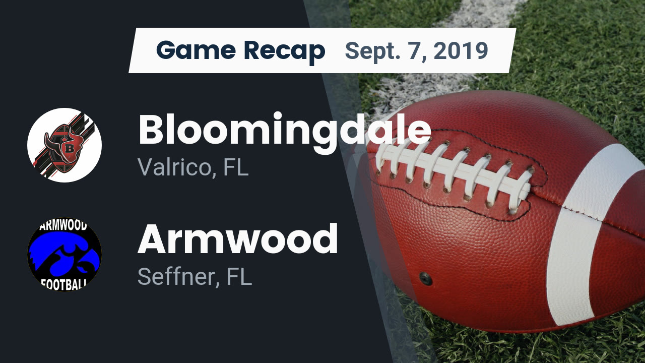 Bloomingdale Hs Football Video Recap Bloomingdale Vs Armwood