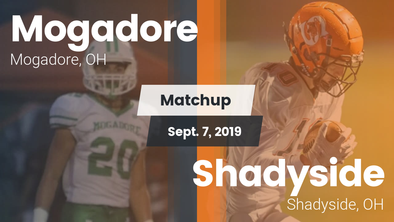 Mogadore Hs Football Video Matchup Mogadore Vs Shadyside 2019