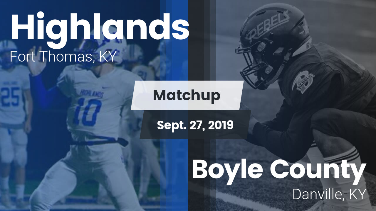 Highlands Hs Football Video Matchup Highlands Vs Boyle County