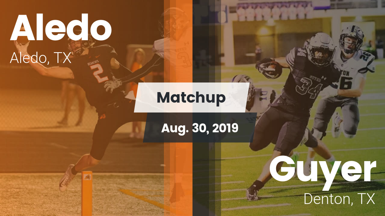Aledo Hs Football Video Matchup Aledo Vs Guyer 2019 Maxpreps