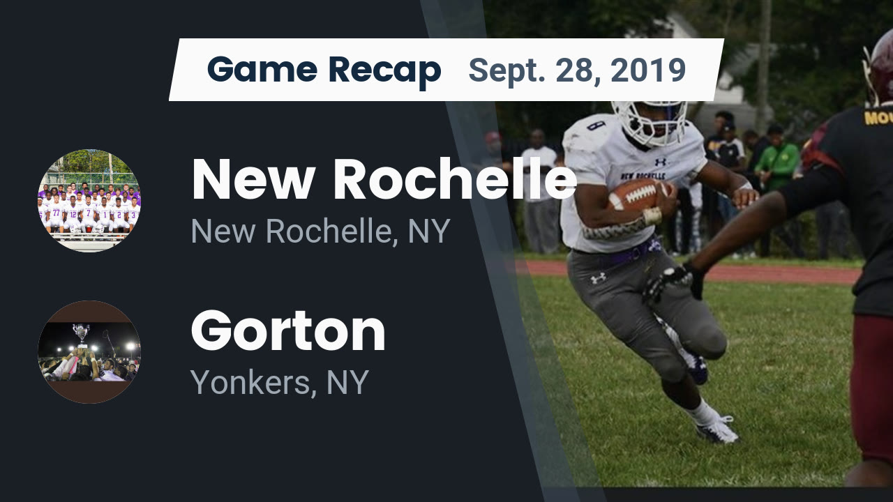 New Rochelle Hs Football Video Recap New Rochelle Vs Gorton