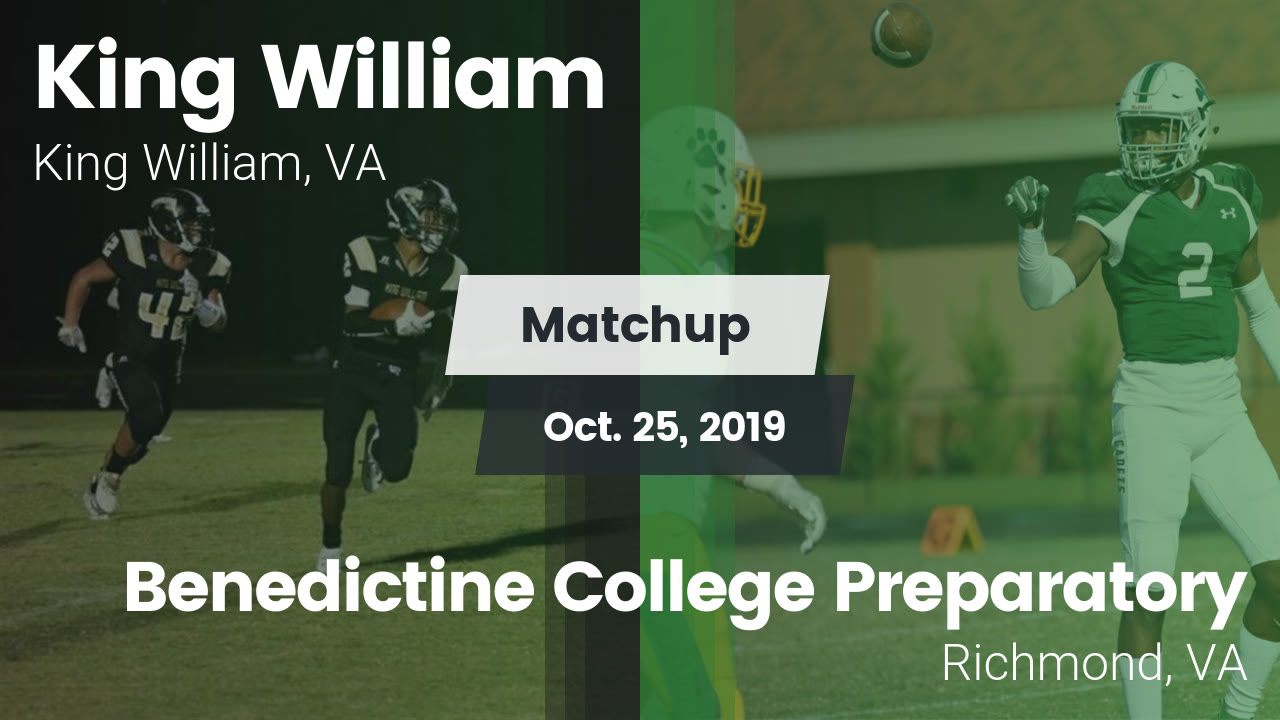 King William Hs Football Video Matchup King William High Vs Benedictine College Preparatory 2019 Maxpreps