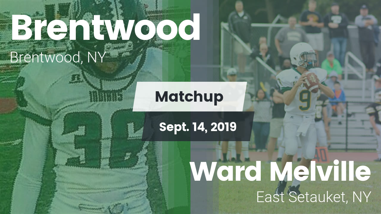 Brentwood Hs Football Video Matchup Brentwood High Vs Ward