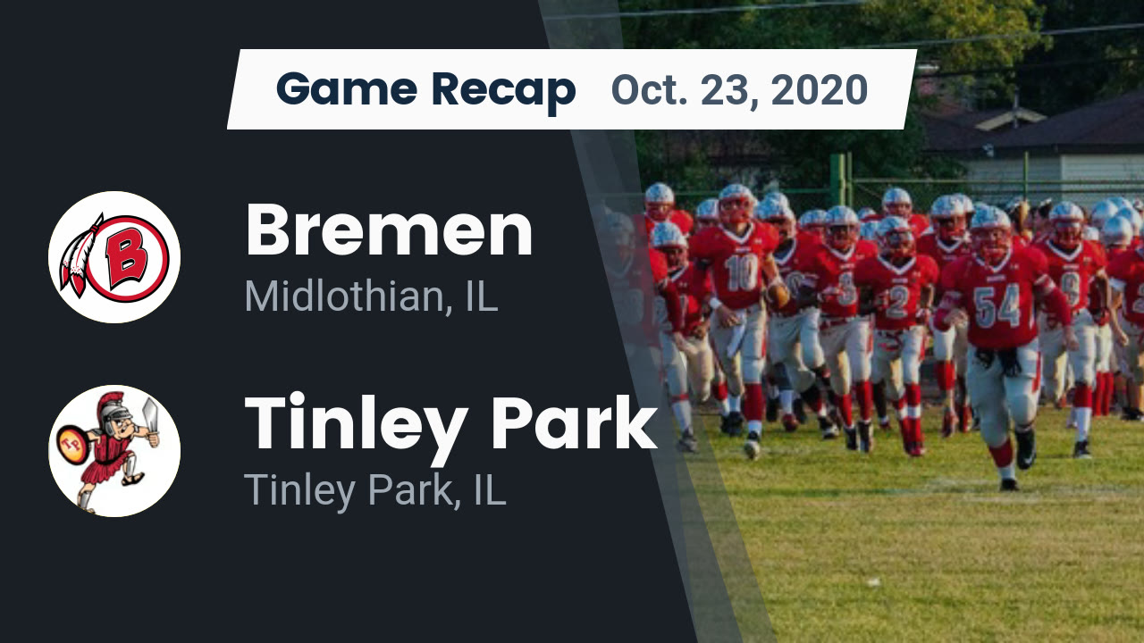 Bremen HS Football Video "Recap: Bremen vs. Tinley Park 2020" | MaxPreps Bremen HS Football Video "Recap: Bremen vs. Tinley Park 2020" | MaxPreps