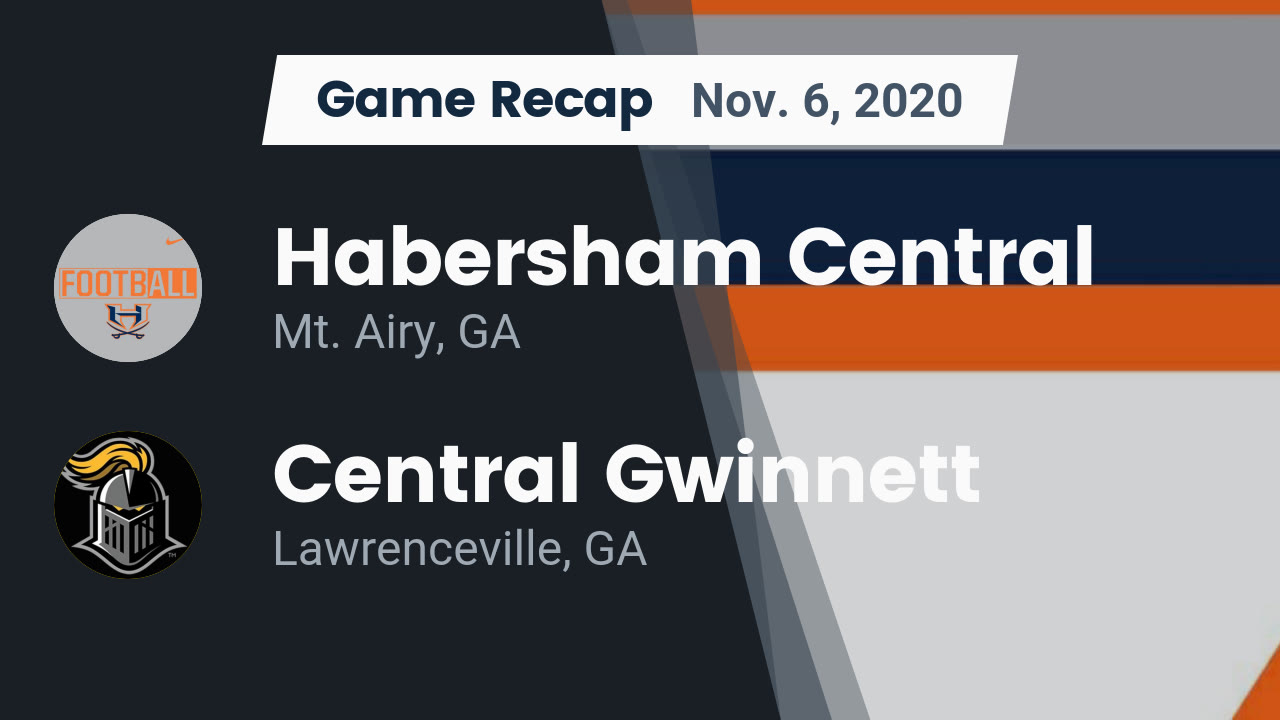 Habersham Central HS Football Video "Recap: Habersham Central vs Habersham Central HS Football Video "Recap: Habersham Central vs