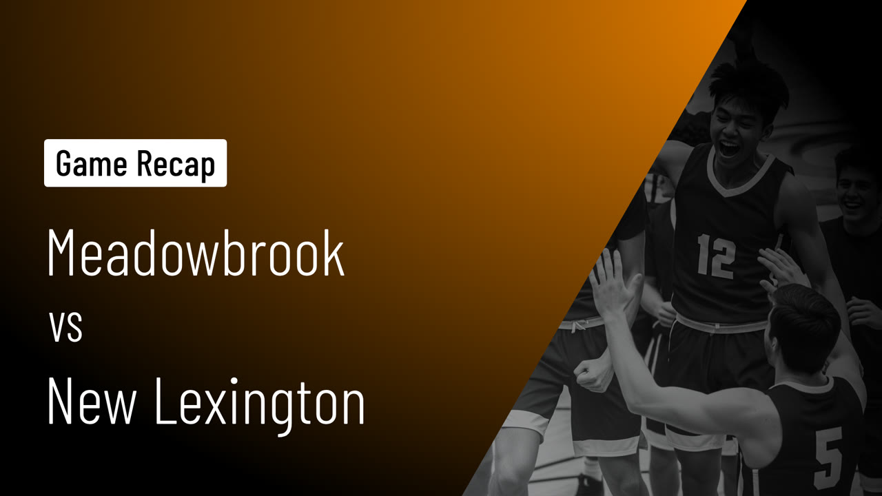 Meadowbrook  vs New Lexington  • Game Recap • Jan 16, 2026