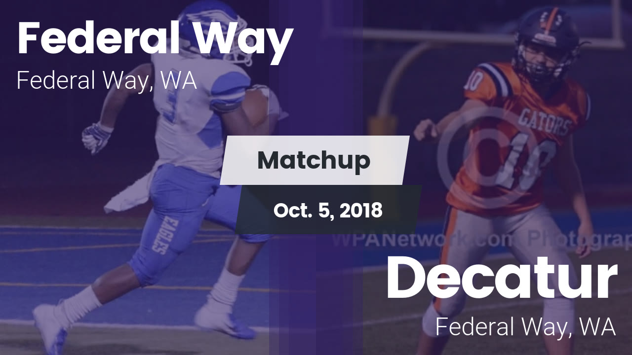 Federal Way Hs Football Video Matchup Federal Way High Vs