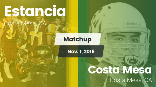 Boys Varsity Football Estancia High School Costa Mesa