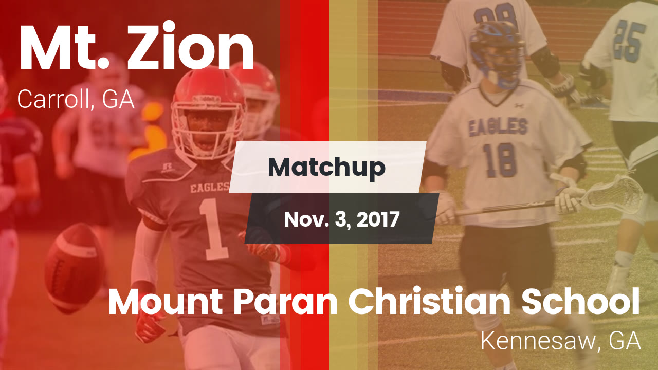 Mt Zion Hs Football Video Matchup Mt Zion Vs Mount Paran