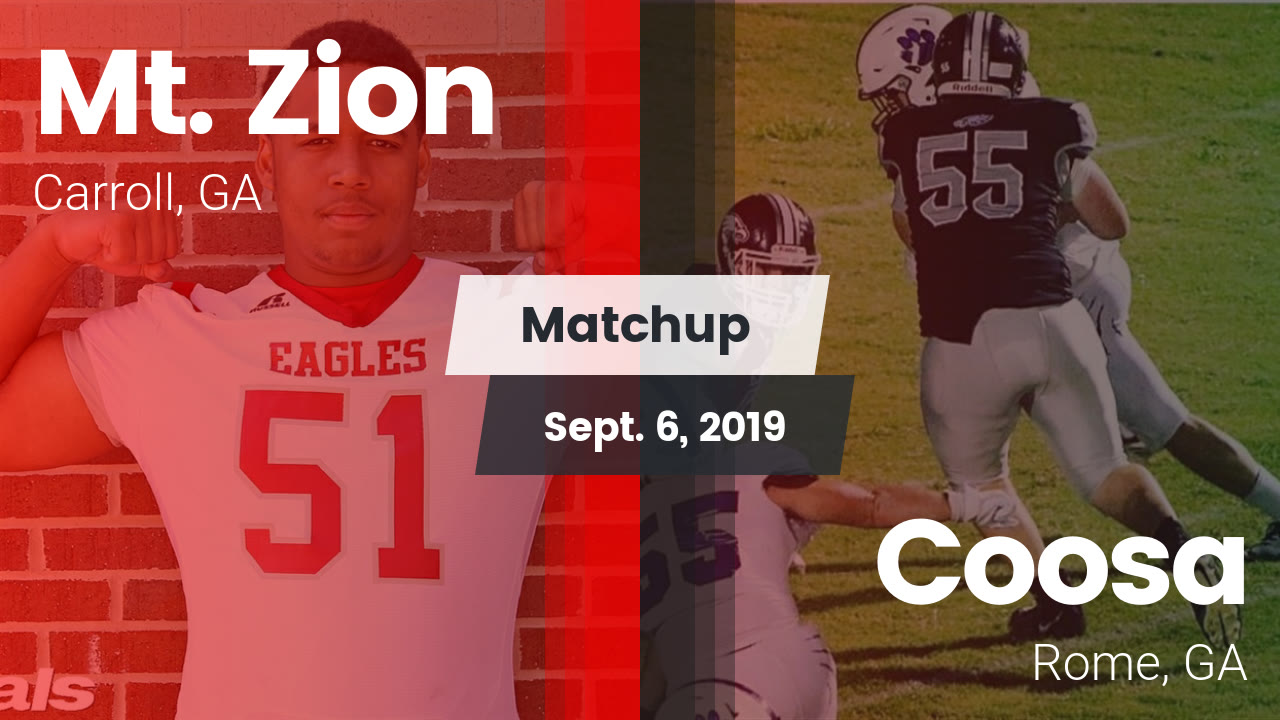 Mt Zion Hs Football Video Matchup Mt Zion Vs Coosa 2019