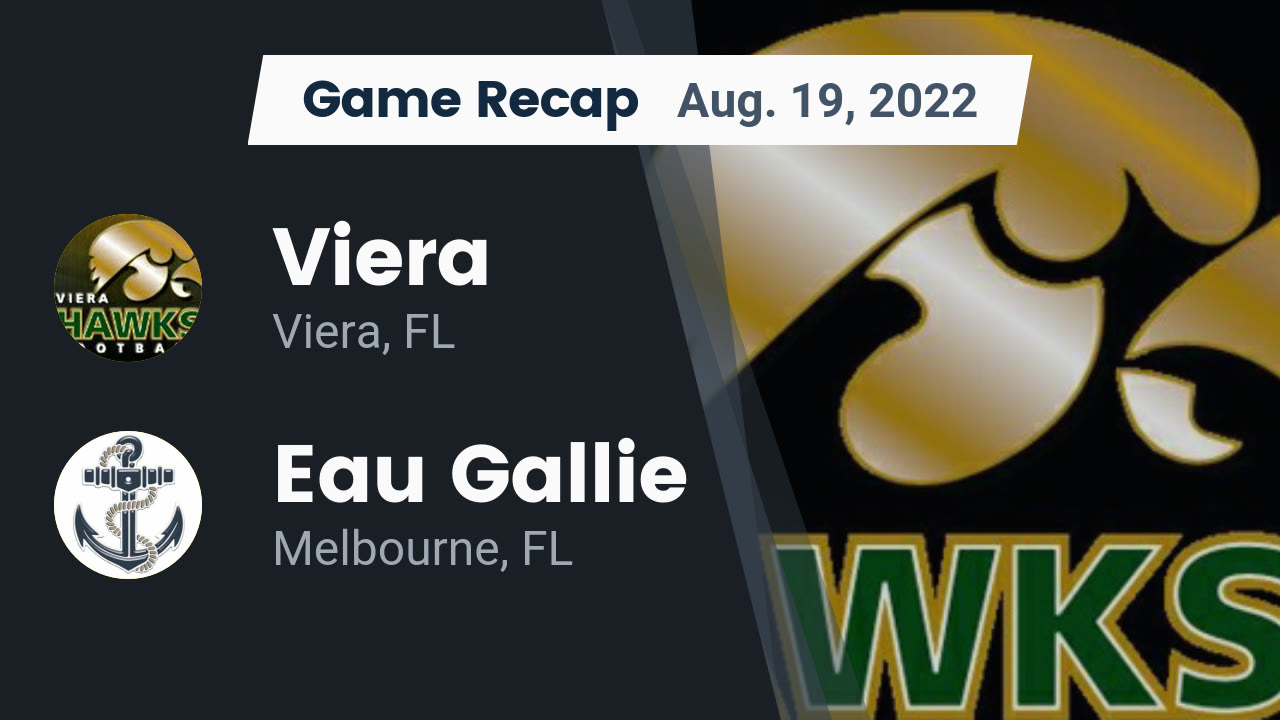 Recap Viera vs. Eau Gallie 2022 Viera highlights Hudl
