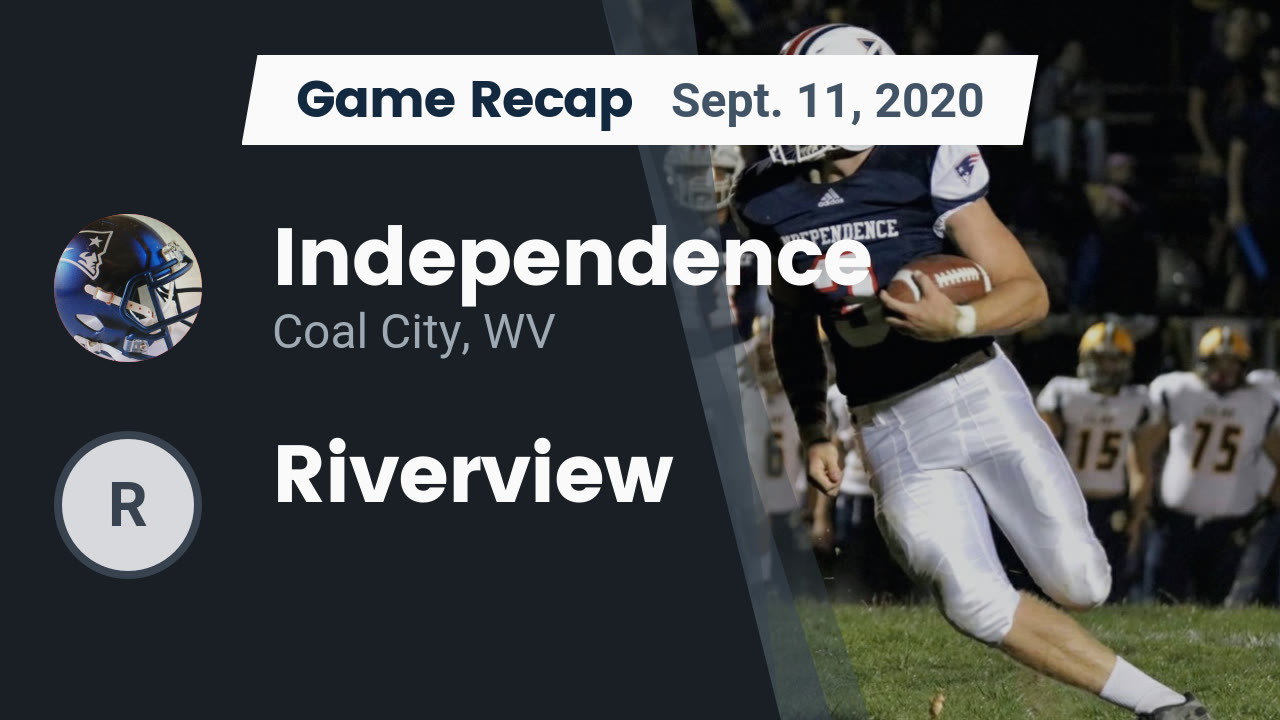 Independence Hs Football Video Recap Independence Vs Riverview 2020 Maxpreps