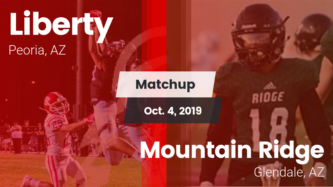 Liberty Hs Football Video Matchup Liberty Vs Mountain Ridge