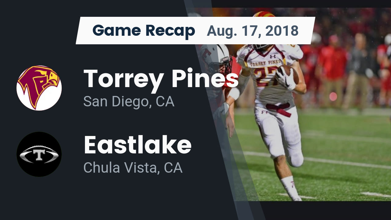 Torrey Pines Hs Football Video Recap Torrey Pines Vs Eastlake