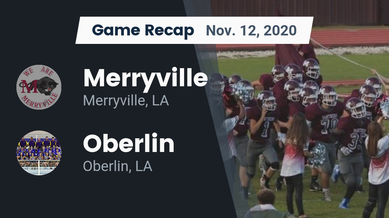 Merryville HS Football Video "Recap Merryville vs. Oberlin 2020