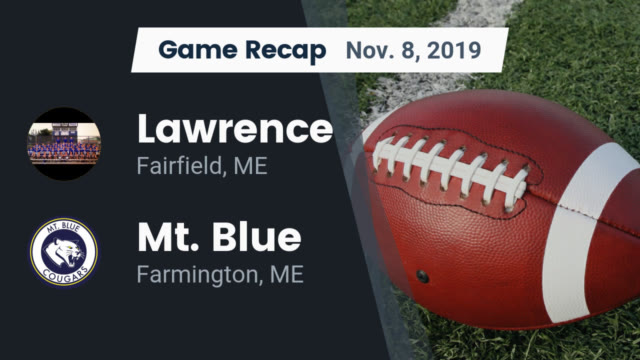 Boys Varsity Football Lawrence High School Fairfield Maine