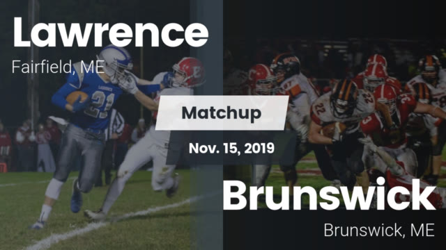 Boys Varsity Football Lawrence High School Fairfield Maine