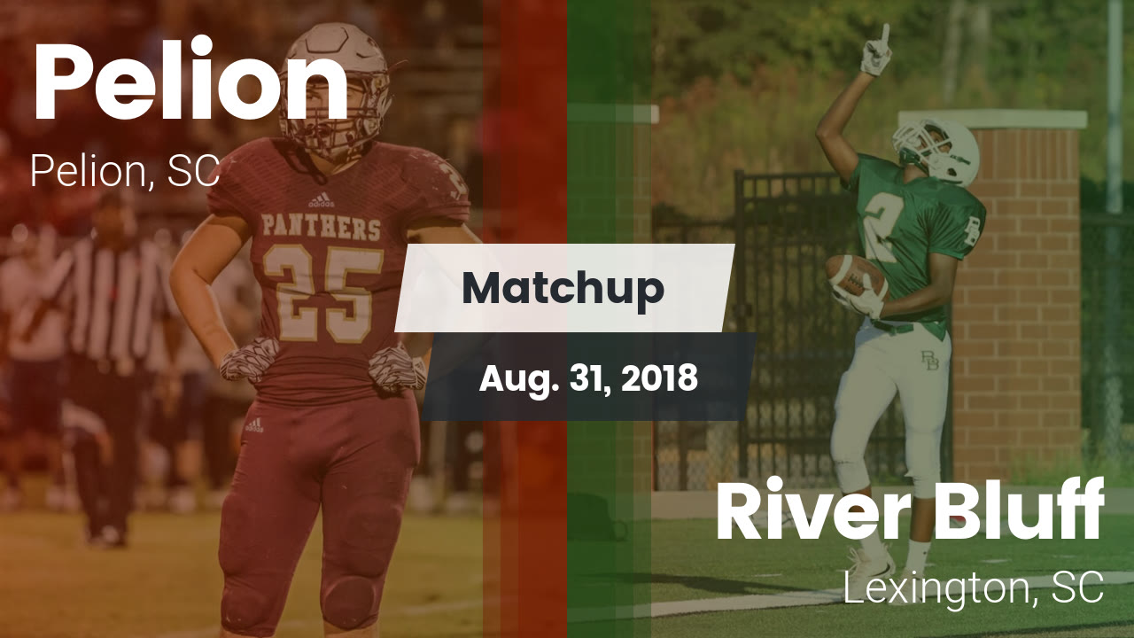 Pelion Hs Football Video Matchup Pelion Vs River Bluff 2018