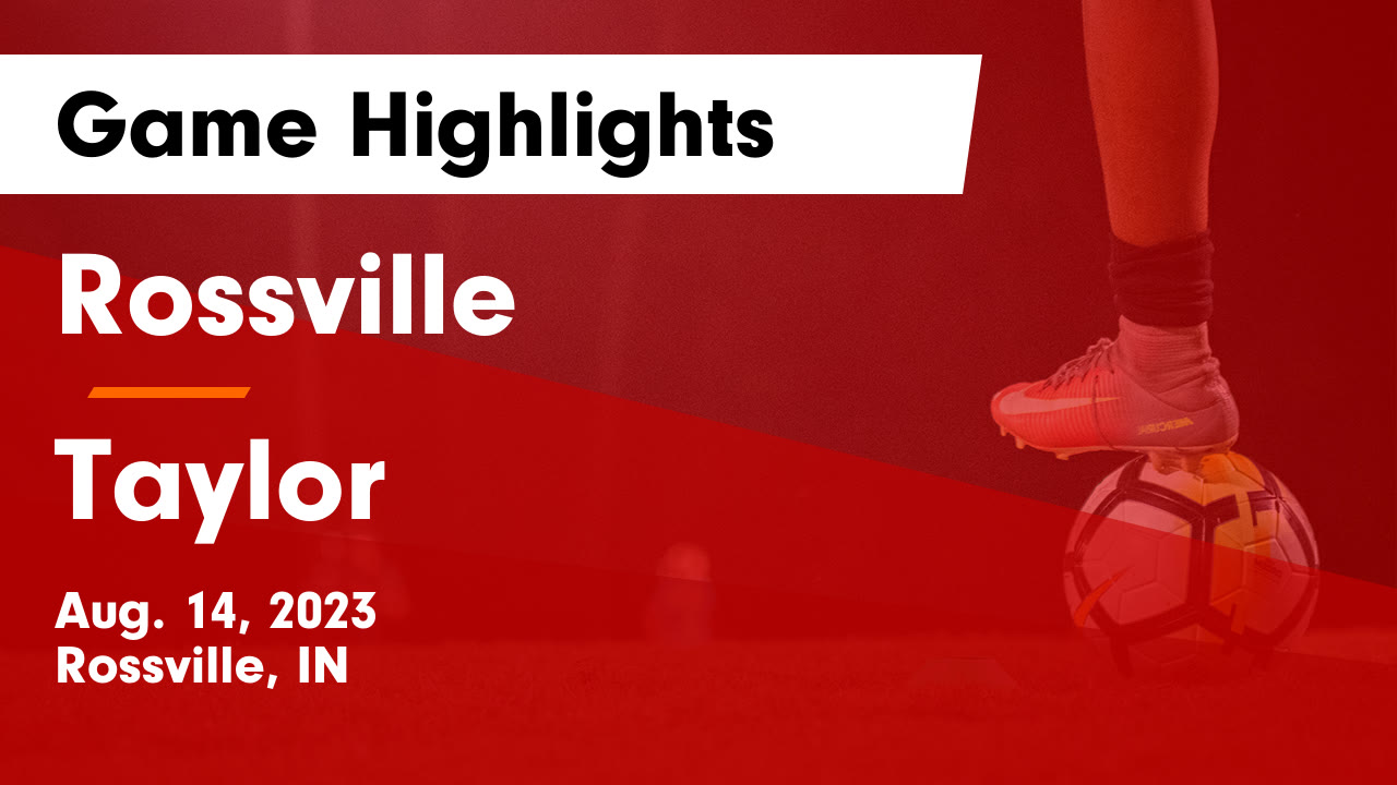 Videos Rossville (Rossville, IN) Varsity Soccer