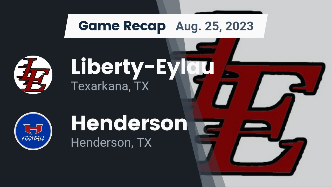 LibertyEylau (Texarkana, TX) High School Sports Football, Basketball
