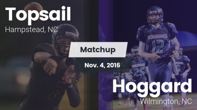 Boys Varsity Football Topsail High School Hampstead North
