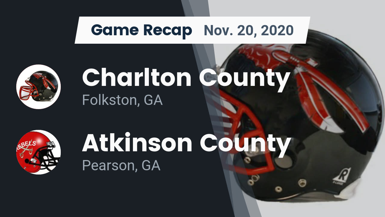 Charlton County HS Football Video "Recap Charlton County vs. Atkinson