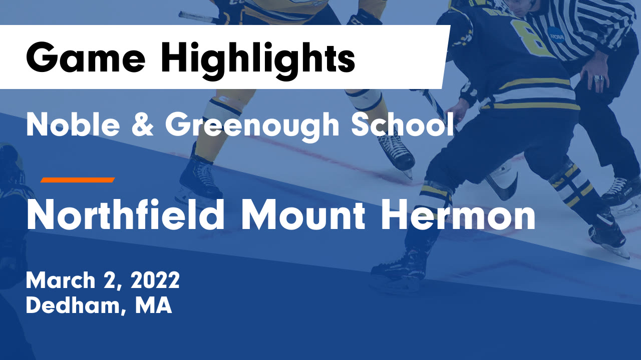 Videos Noble Greenough Bulldogs Dedham Ma Boys Varsity Ice Hockey Videos Noble Greenough Bulldogs Dedham Ma Boys Varsity Ice Hockey