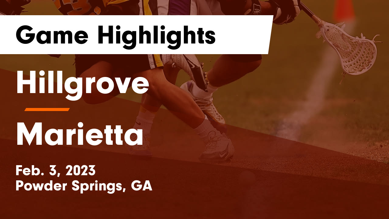 Hillgrove vs Marietta Game Highlights Feb. 3, 2023 Hillgrove High