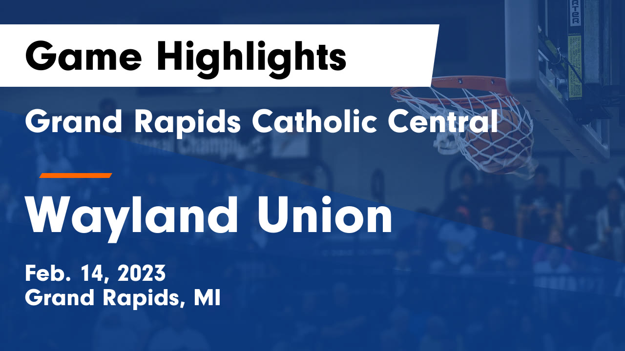 Carter Meerman Grand Rapids Catholic Central vs Wayland Union Game Highlights - Feb ...