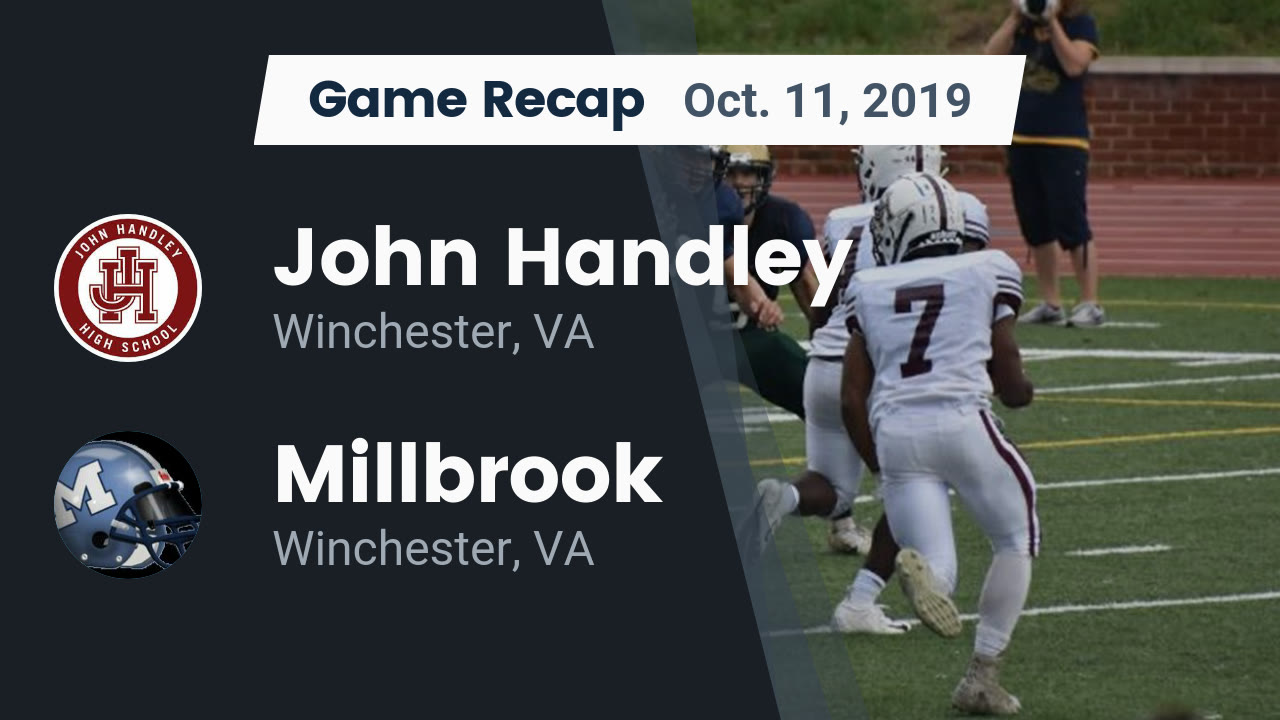 Handley HS Football Video "Recap: John Handley vs. Millbrook 2019" | MaxPreps Handley HS Football Video "Recap: John Handley vs. Millbrook 2019" | MaxPreps