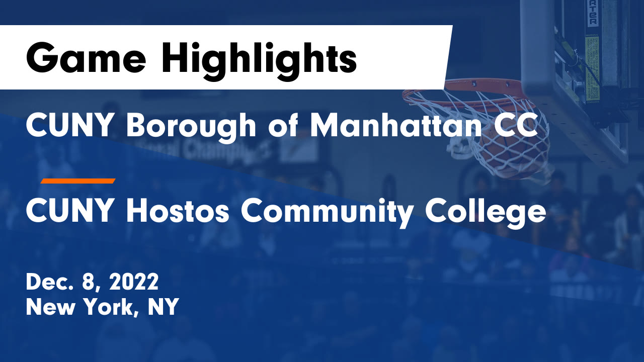 CUNY Borough Of Manhattan CC Vs CUNY Hostos Community College Game cuny-borough-of-manhattan-cc-vs-cuny-hostos-community-college-game