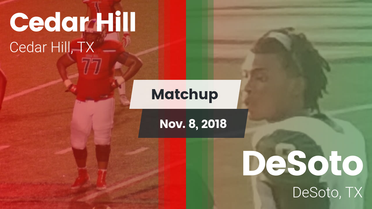 Cedar Hill Hs Football Video Matchup Cedar Hill High Vs Desoto