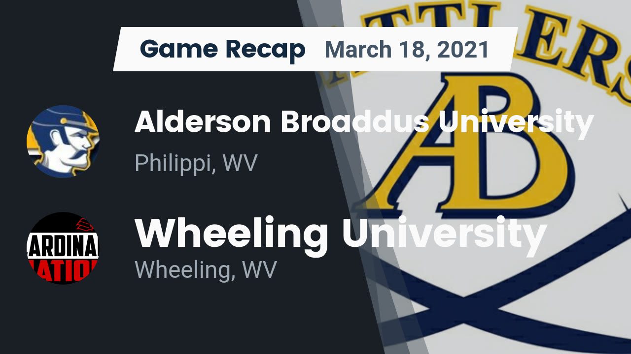 Recap Alderson Broaddus University vs. Wheeling University 2021