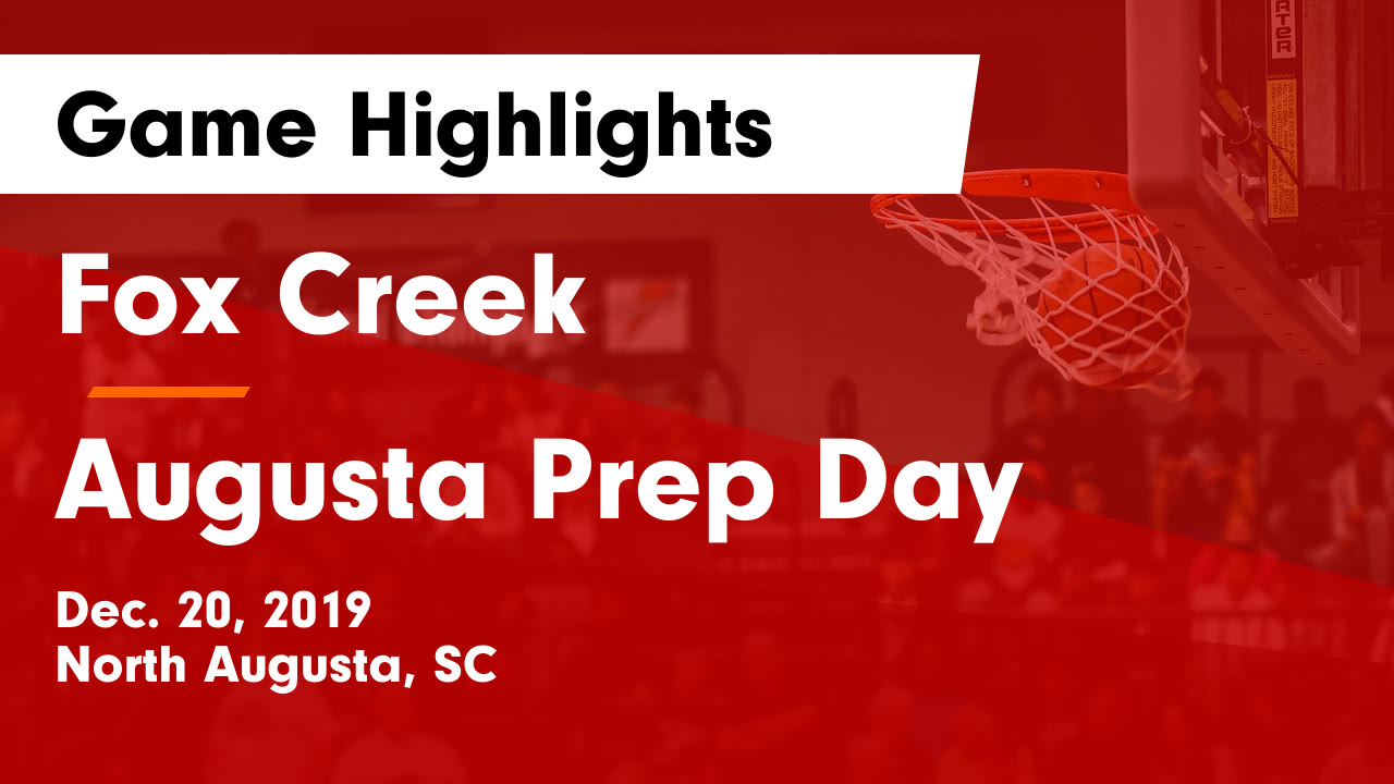 Fox Creek Hs Basketball Video Fox Creek Vs Augusta Prep Day Game Highlights Dec 20 2019 Maxpreps