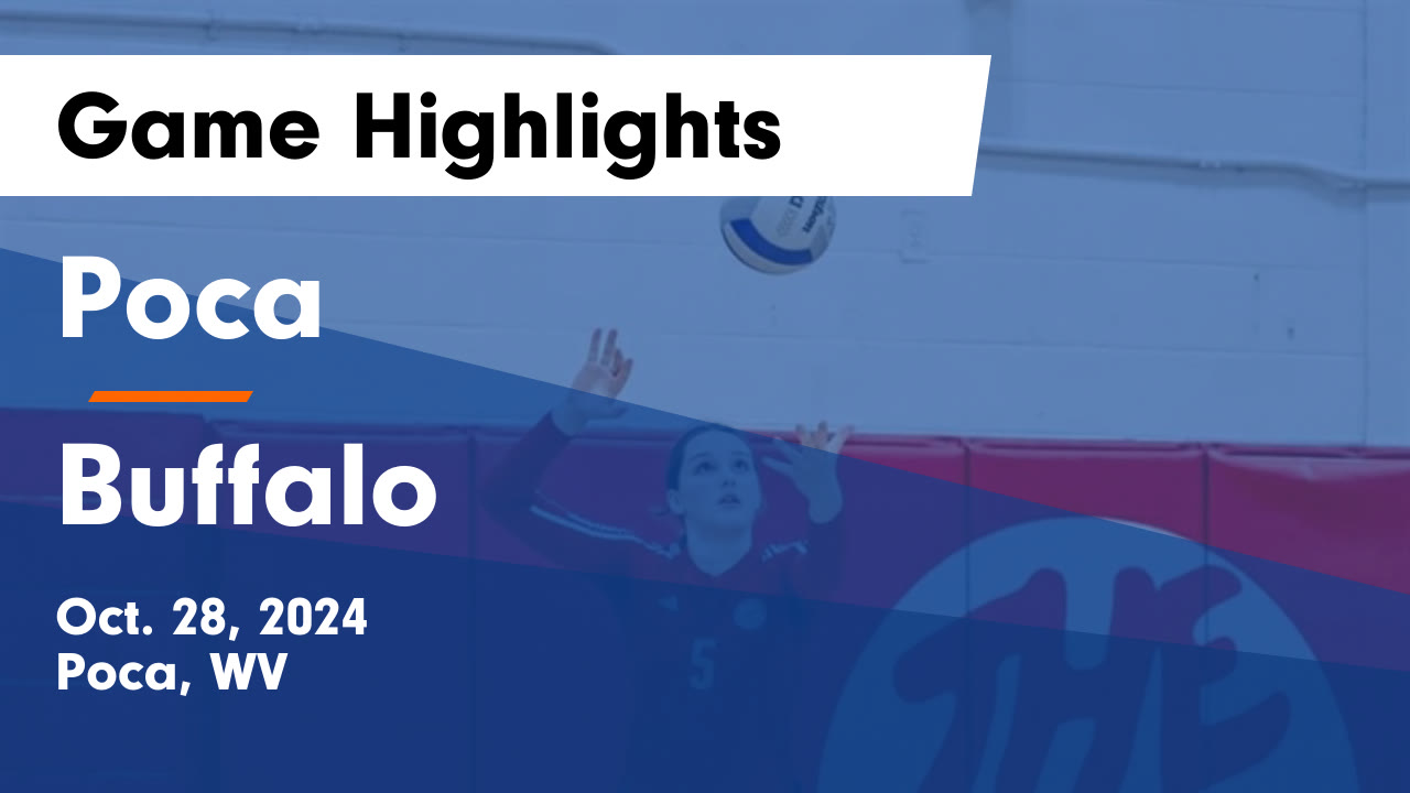 Poca vs Buffalo Game Highlights - Oct. 28, 2024 - Poca High School ...