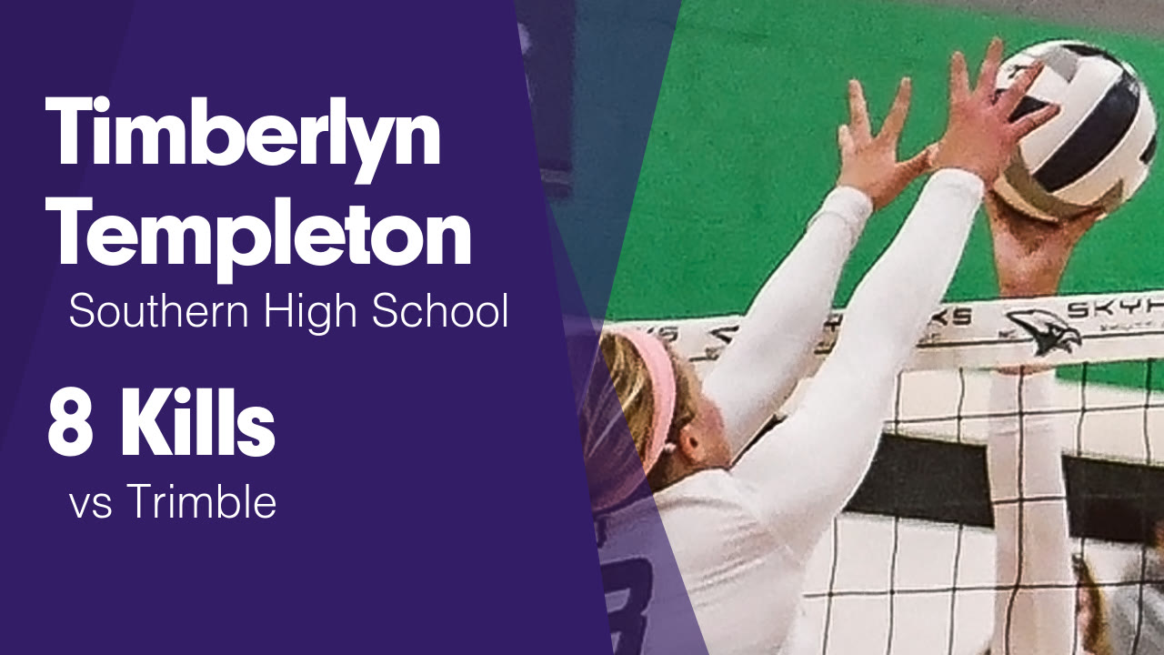 8 Kills vs Trimble - Timberlyn Templeton highlights - Hudl