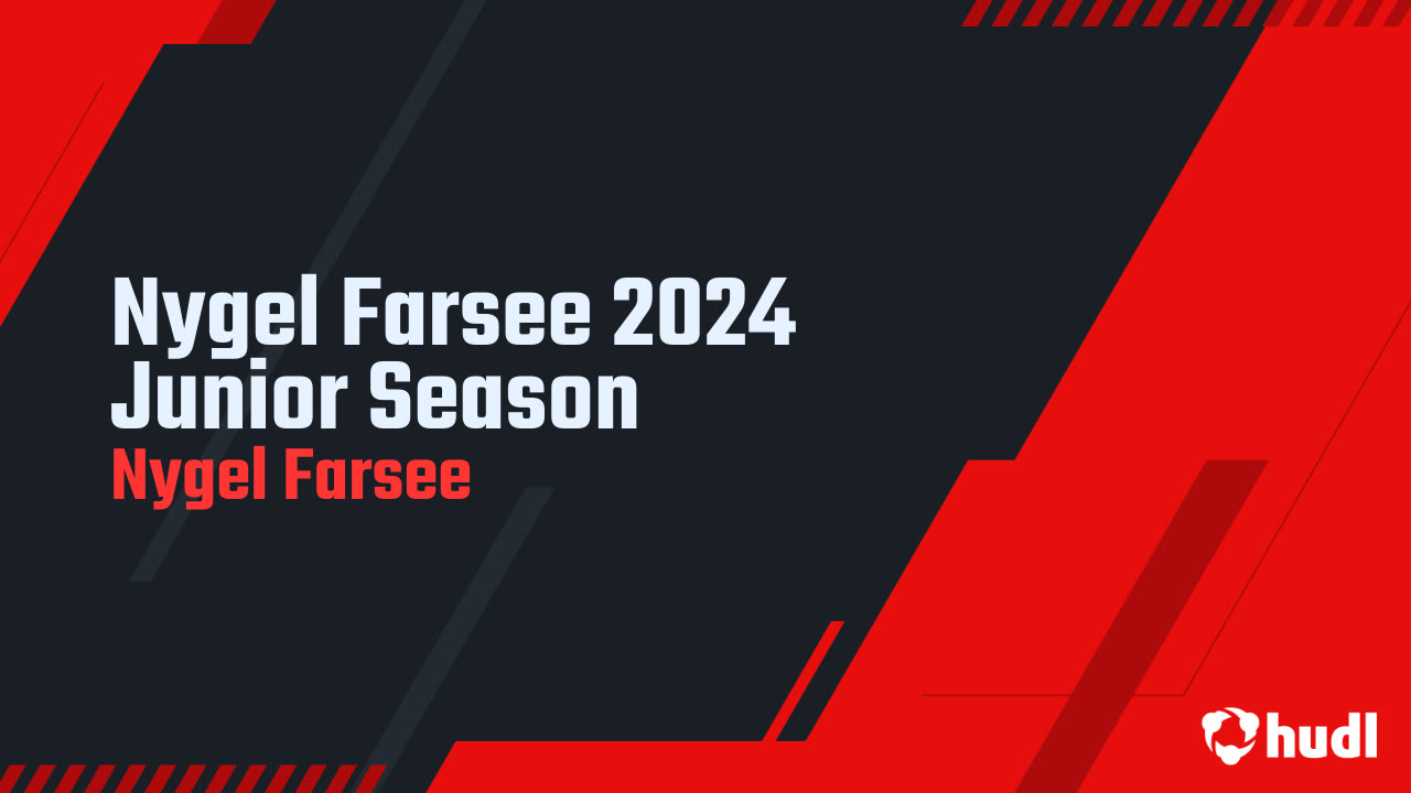 Nygel Farsee - Parkview - 2024 Junior Season Highlights