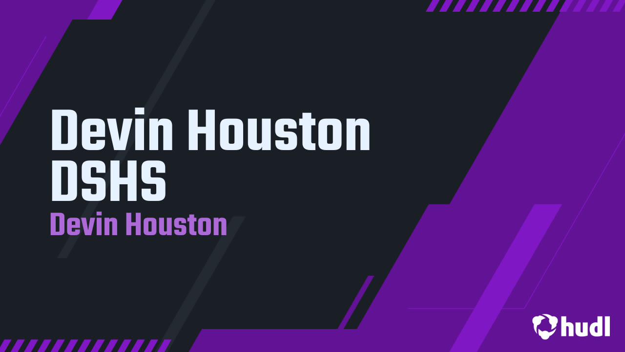 Devin Houston DSHS - Devin Houston highlights - Hudl