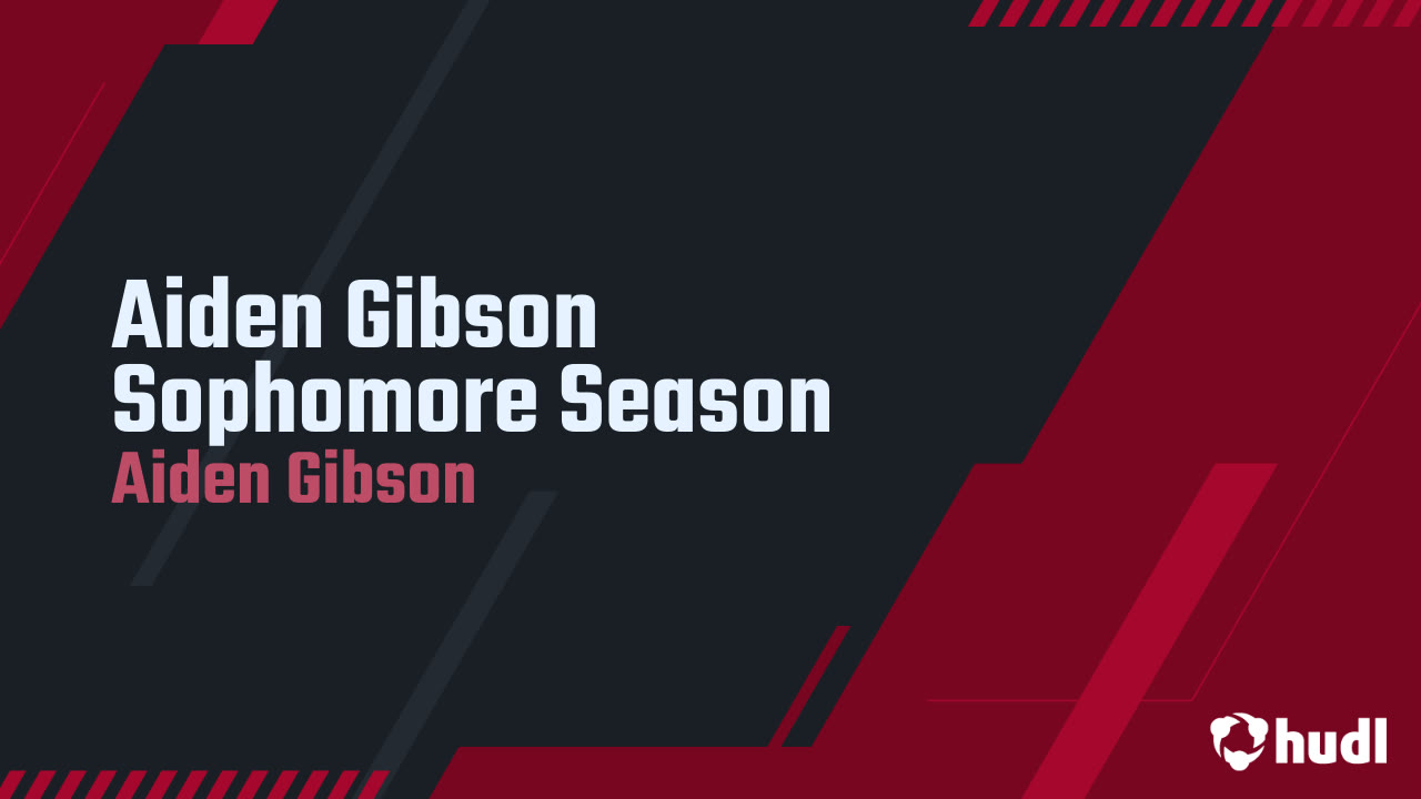 Aiden Gibson Sophomore Highlights 