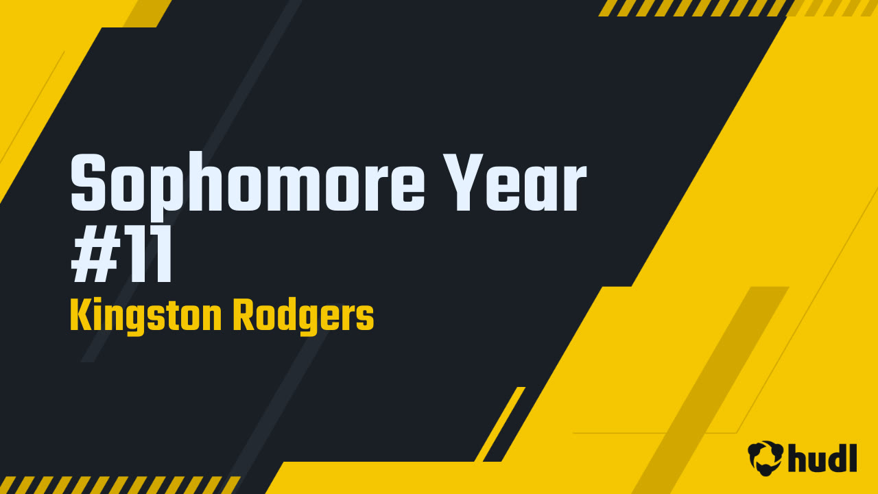 Kingston Rodgers Sophomore Season Highlights