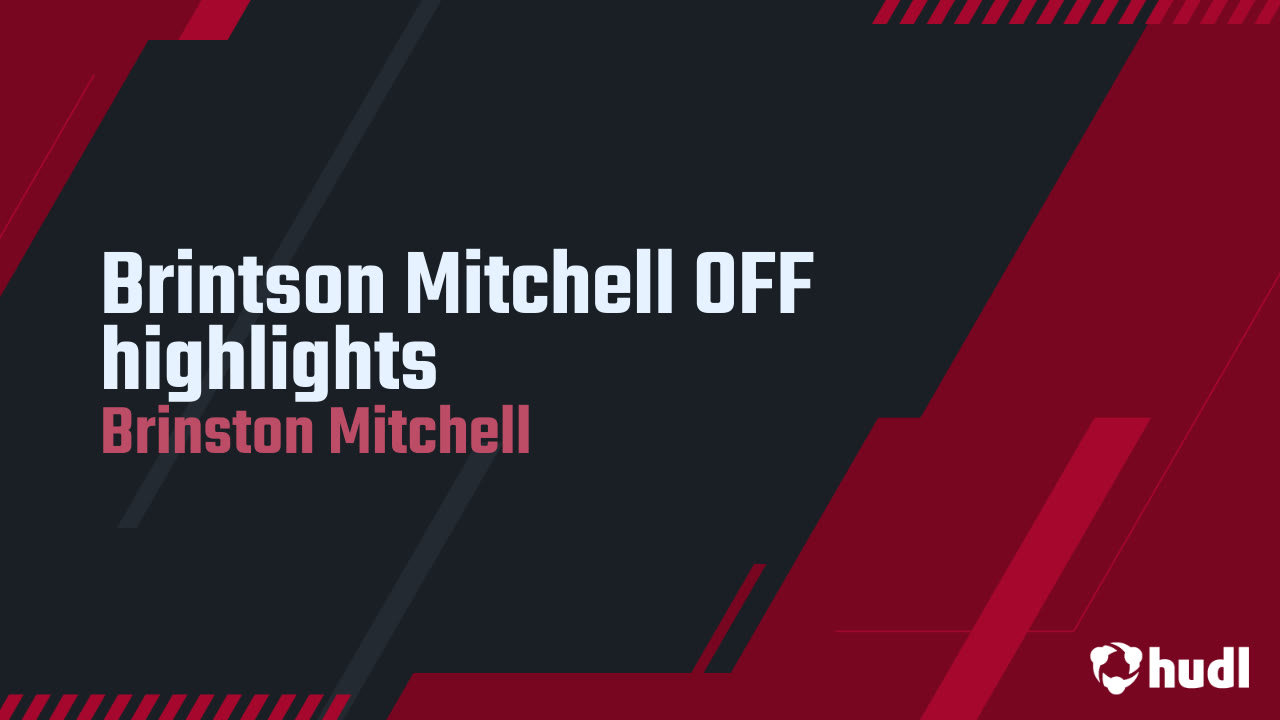 Brintson Mitchell OFF highlights - Brinston Mitchell highlights - Hudl