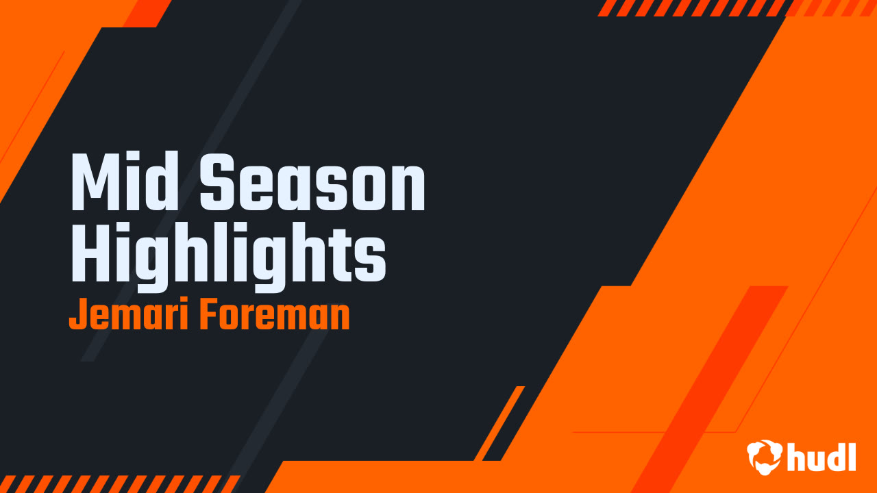 Jemari Foreman - Junior Year - Mid Season Highlights
