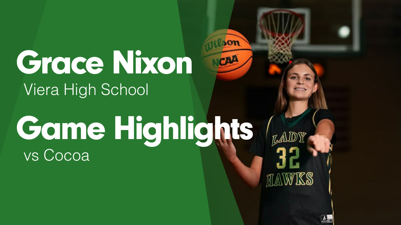 Game Highlights vs Cocoa - Grace Nixon highlights - Hudl