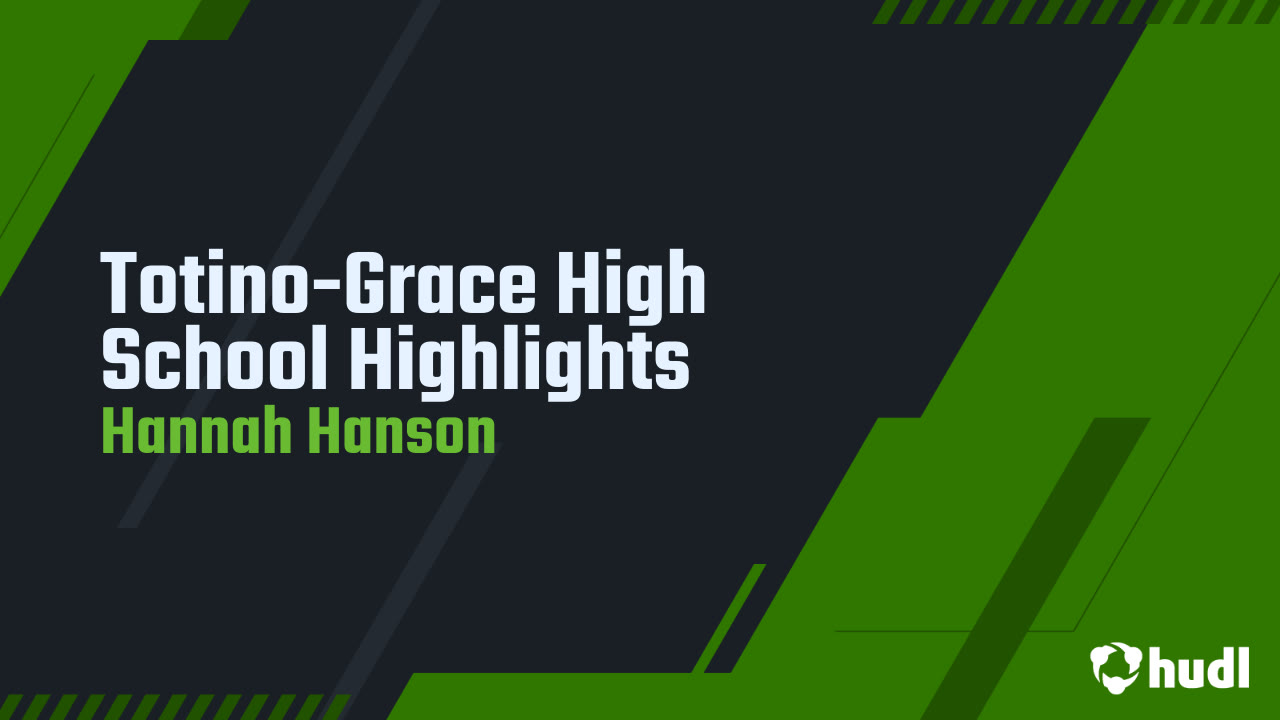 Totino-Grace High School Highlights - Hannah Hanson highlights - Hudl